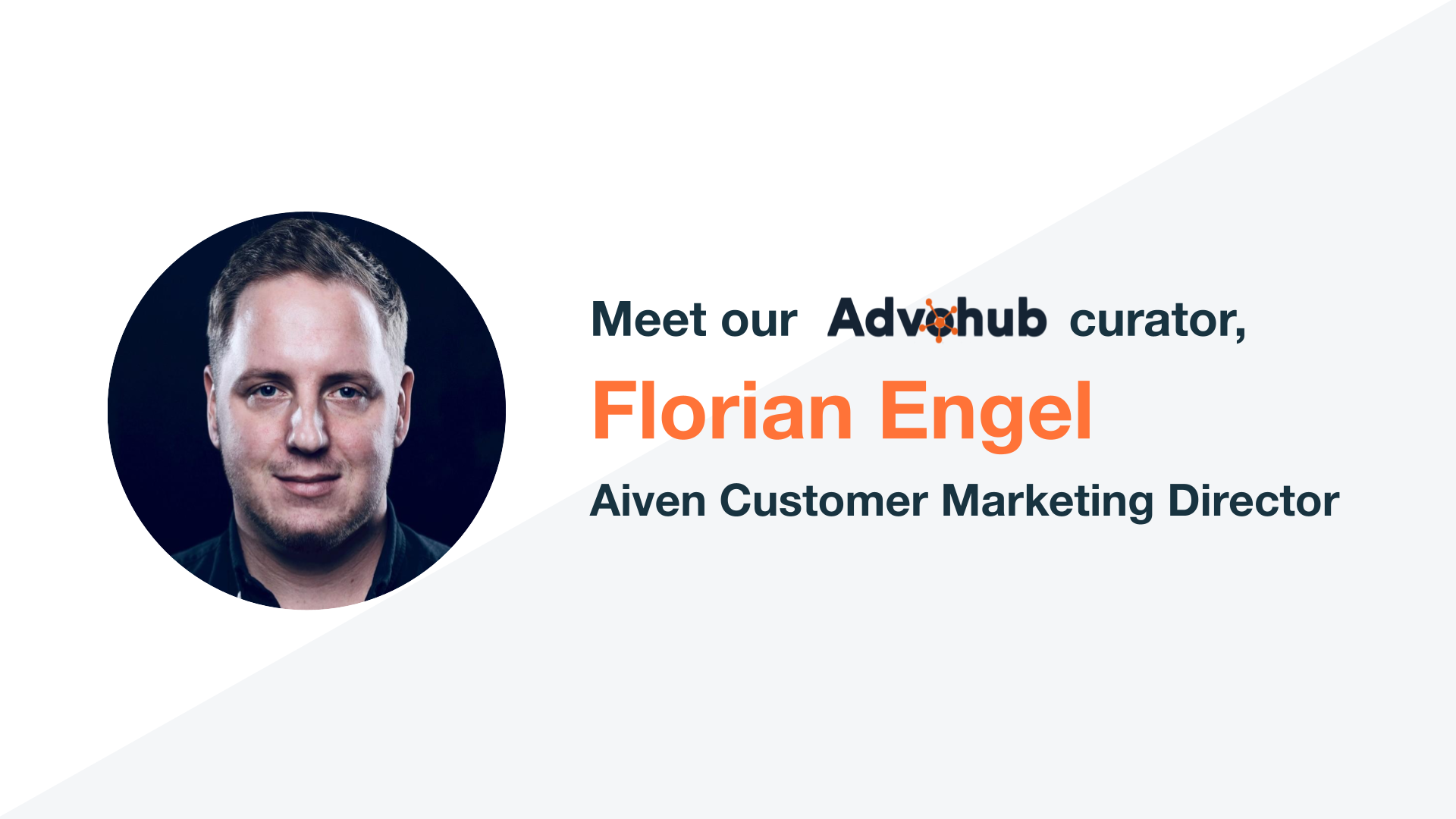 Portrait image of Advohub Curator, Florian Engel, Aiven Customer Marketing Director